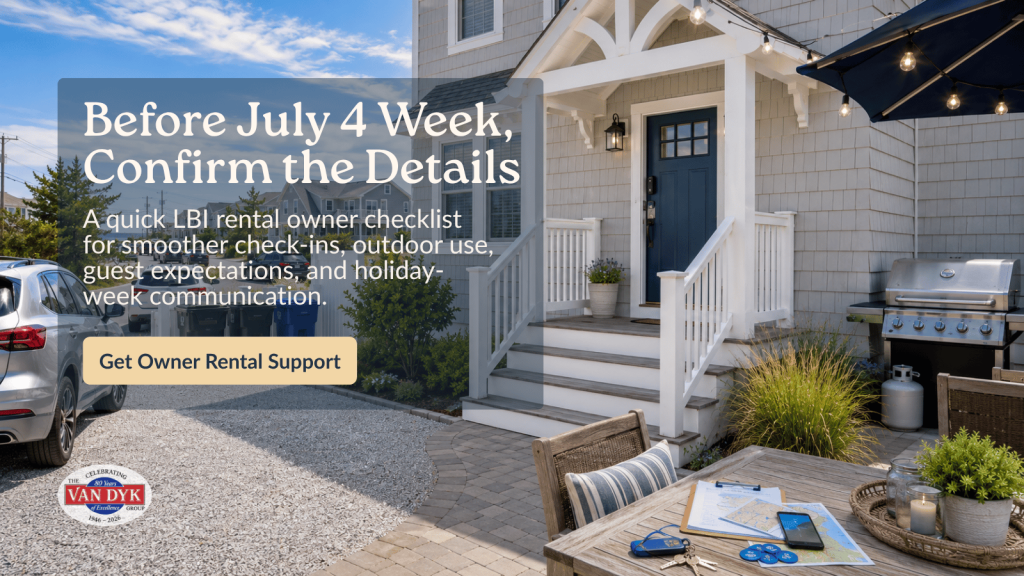 LBI vacation rental home with check-in notes, beach badges, parking, trash bins, grill, and propane tank ready before July 4 week.